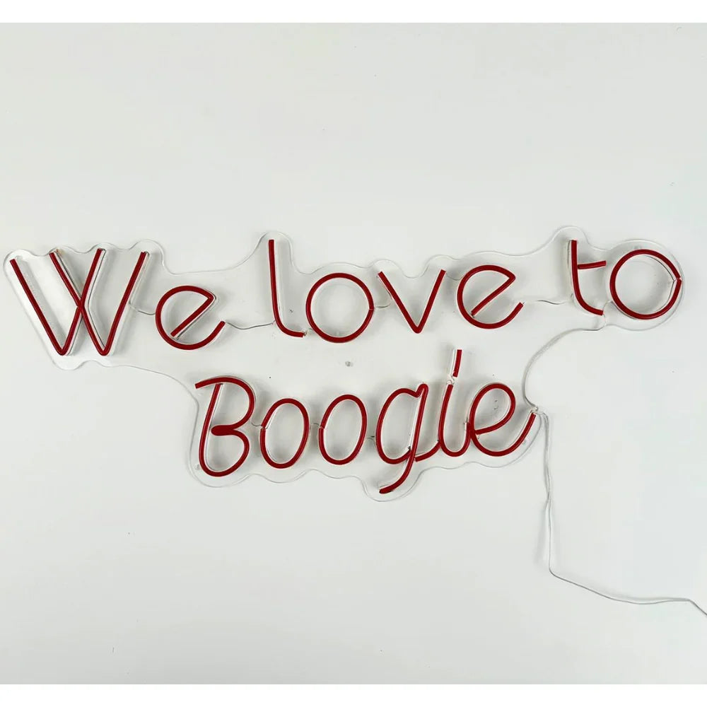 We Love To Boogie-LED Neon Sign, perfect for enhancing party backdrops or bars, requiring an electric connection for vibrant atmosphere creation.